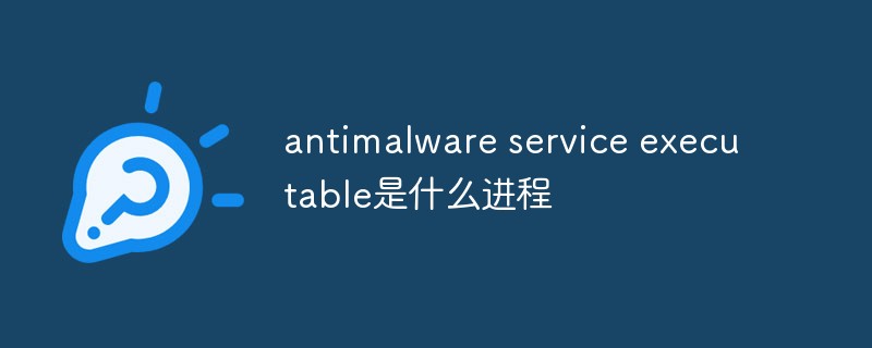 What process is antimalware service executable?