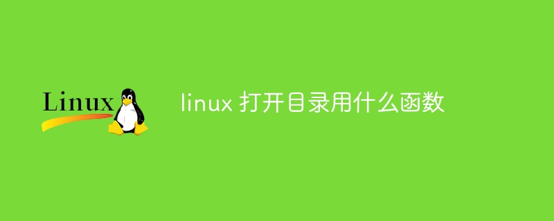 What function does Linux use to open a directory?