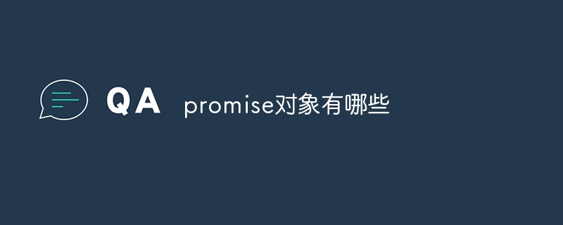 What are promise objects?