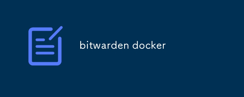 bitwarden docker